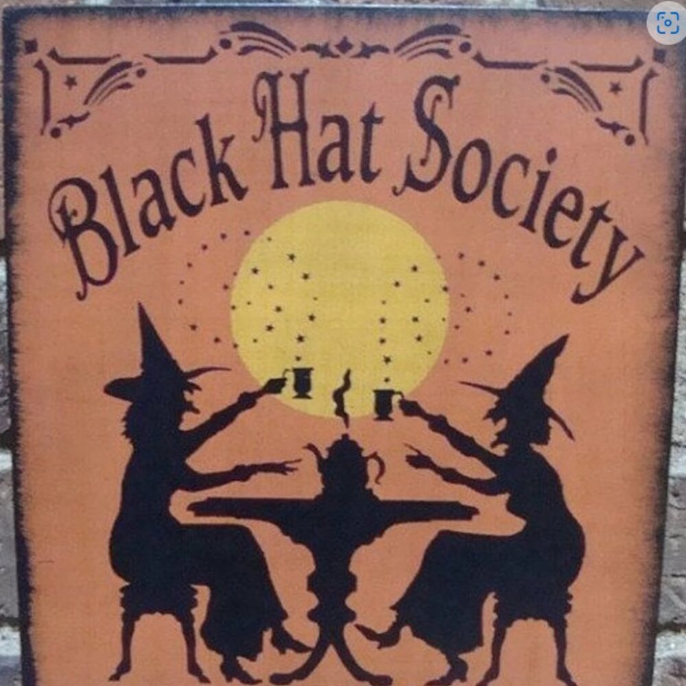 Primitive witch sign Black Hat Society Halloween witches cats witchcraft
